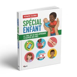 Premiers Secours : Spécial Enfant