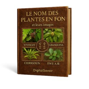 Le Nom des Plantes en FON et leurs Images